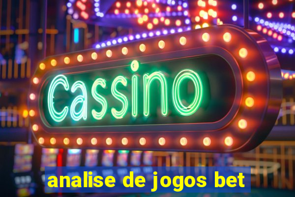 analise de jogos bet